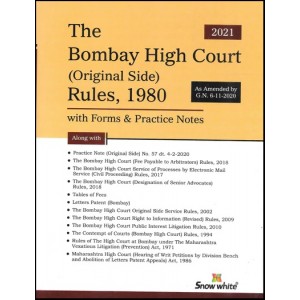 Snow White's The Bombay High Court (Original Side) Rules, 1980 with Forms & Practice Notes [HB]